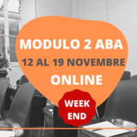 MODULO 2 ONLINE DEL CORSO ABA – ED. WEEK END DAL 12 AL 19 NOVEMBRE 2022
